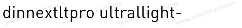 dinnextltpro ultrallight字体转换